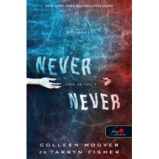 Never never - Soha, de soha 2.     8.95 + 1.95 Royal Mail